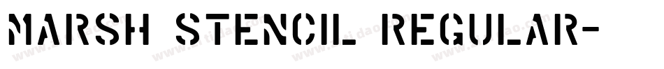 Marsh Stencil Regular字体转换